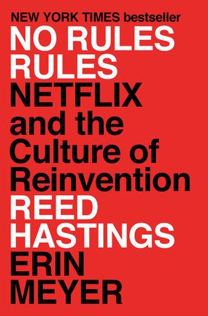 Book I'm Reading: No Rules Rules by Reed Hastings & Erin Meyer