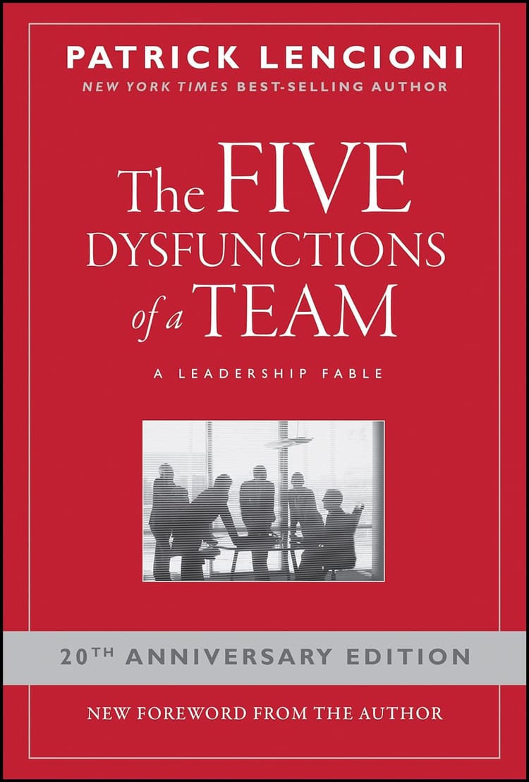 Book I'm Reading: The Five Dysfunctions of a Team: A Leadership Fable by Patrick M. Lencioni