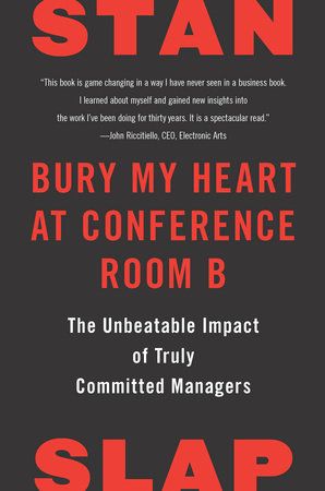 Books I'm Reading: Bury My Heart at Conference Room B By Stan Slap