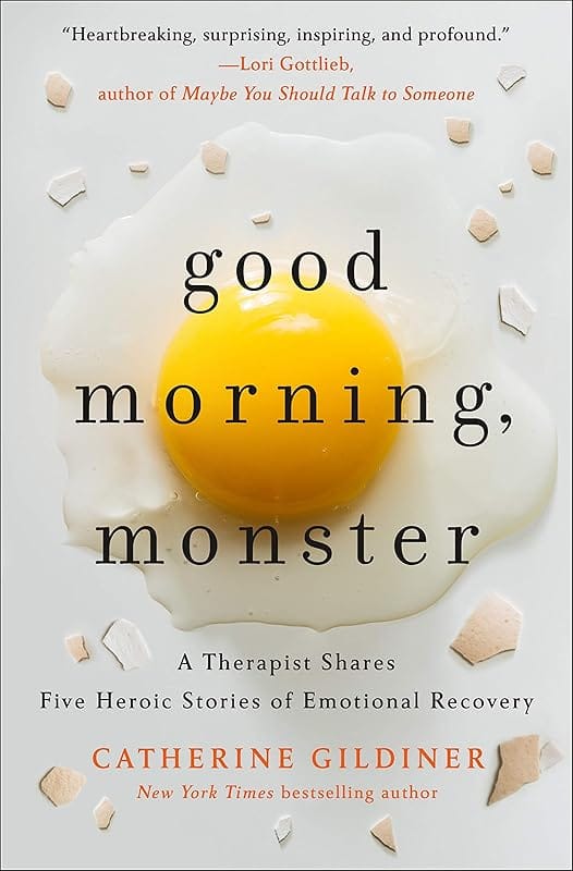 Book I'm Reading: Good Morning, Monster by Catherine Gildiner