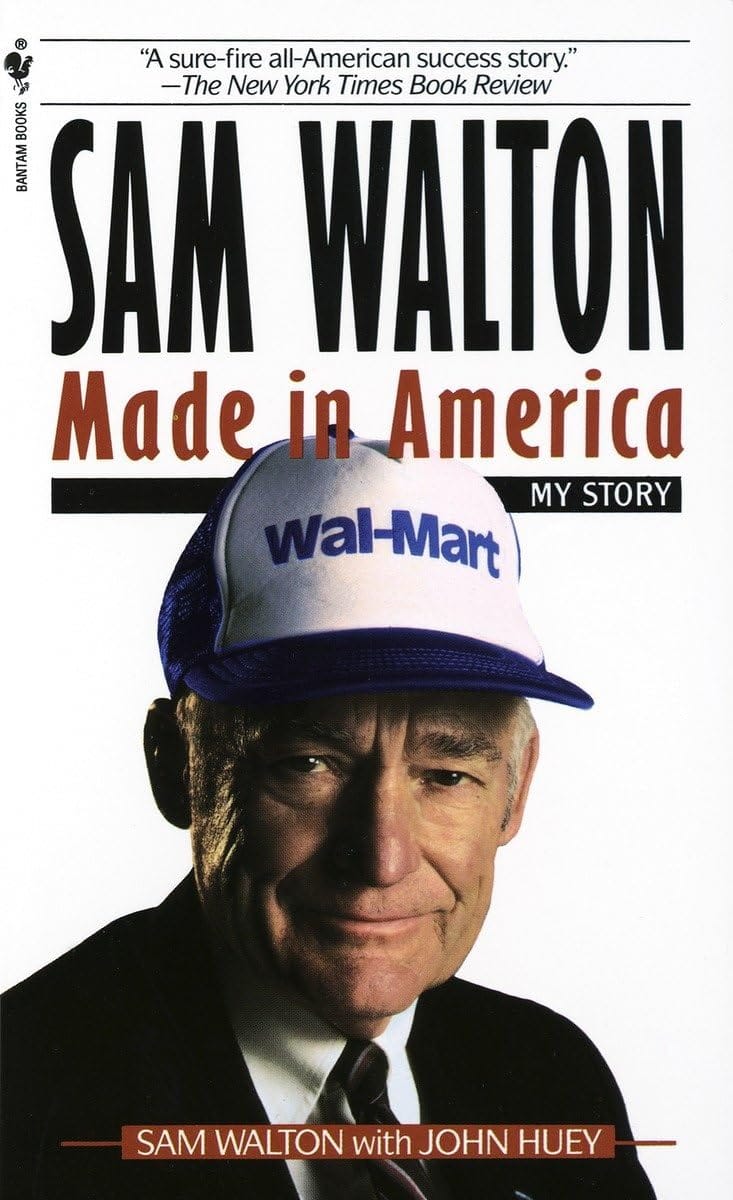Book I'm Reading: "Sam Walton: Made In America" by Sam Walton