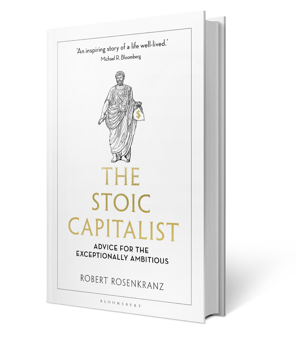 Book I'm Reading: The Stoic Capitalist by Robert Rosenkranz